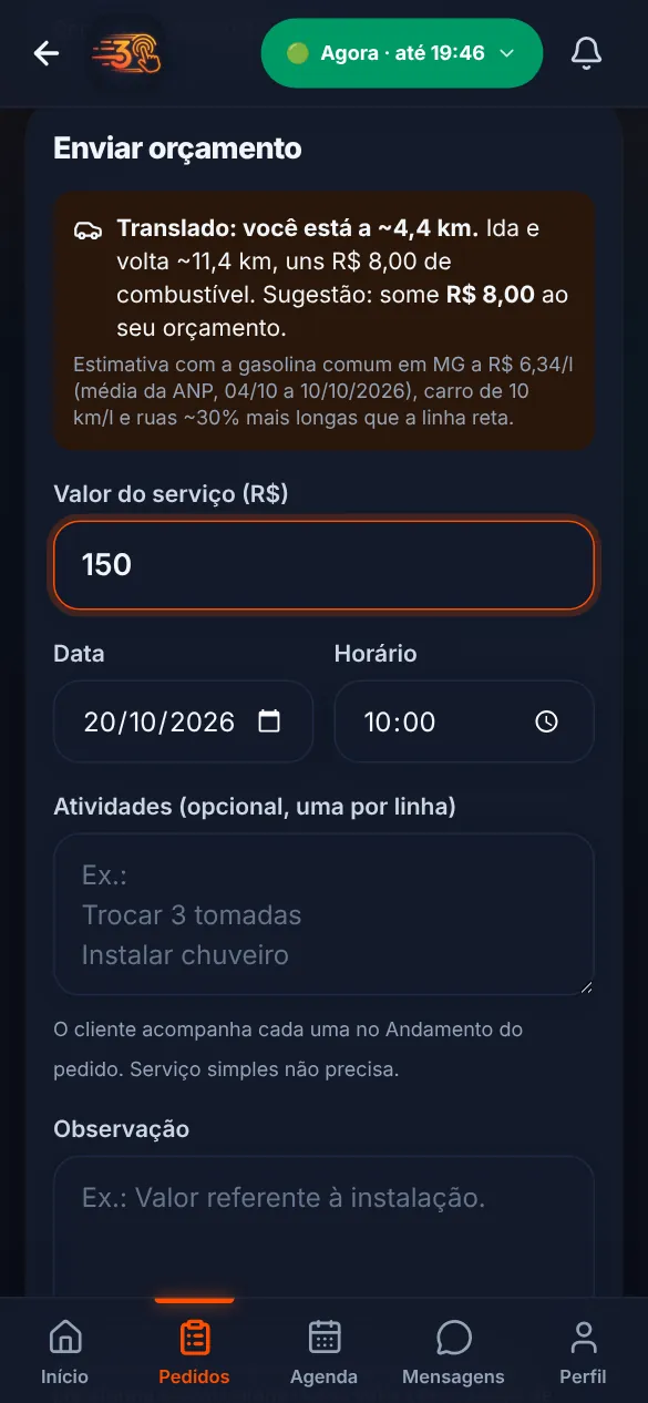 Orçamento do profissional no 3Tap com a sugestão de translado: distância, combustível de ida e volta e o valor sugerido